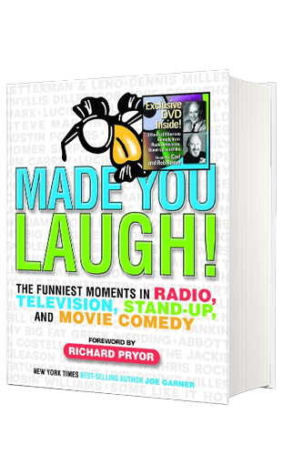 Made You Laugh: The Funniest Moments in Comedy