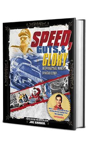 Speed, Guts, and Glory: 100 Unforgettable Moments in NASCAR History